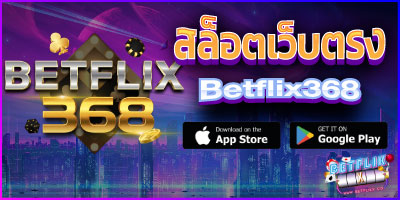 betflix368